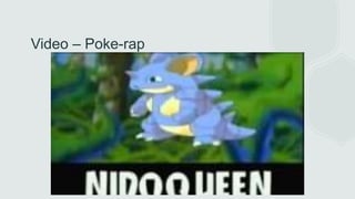 Video – Poke-rap
 