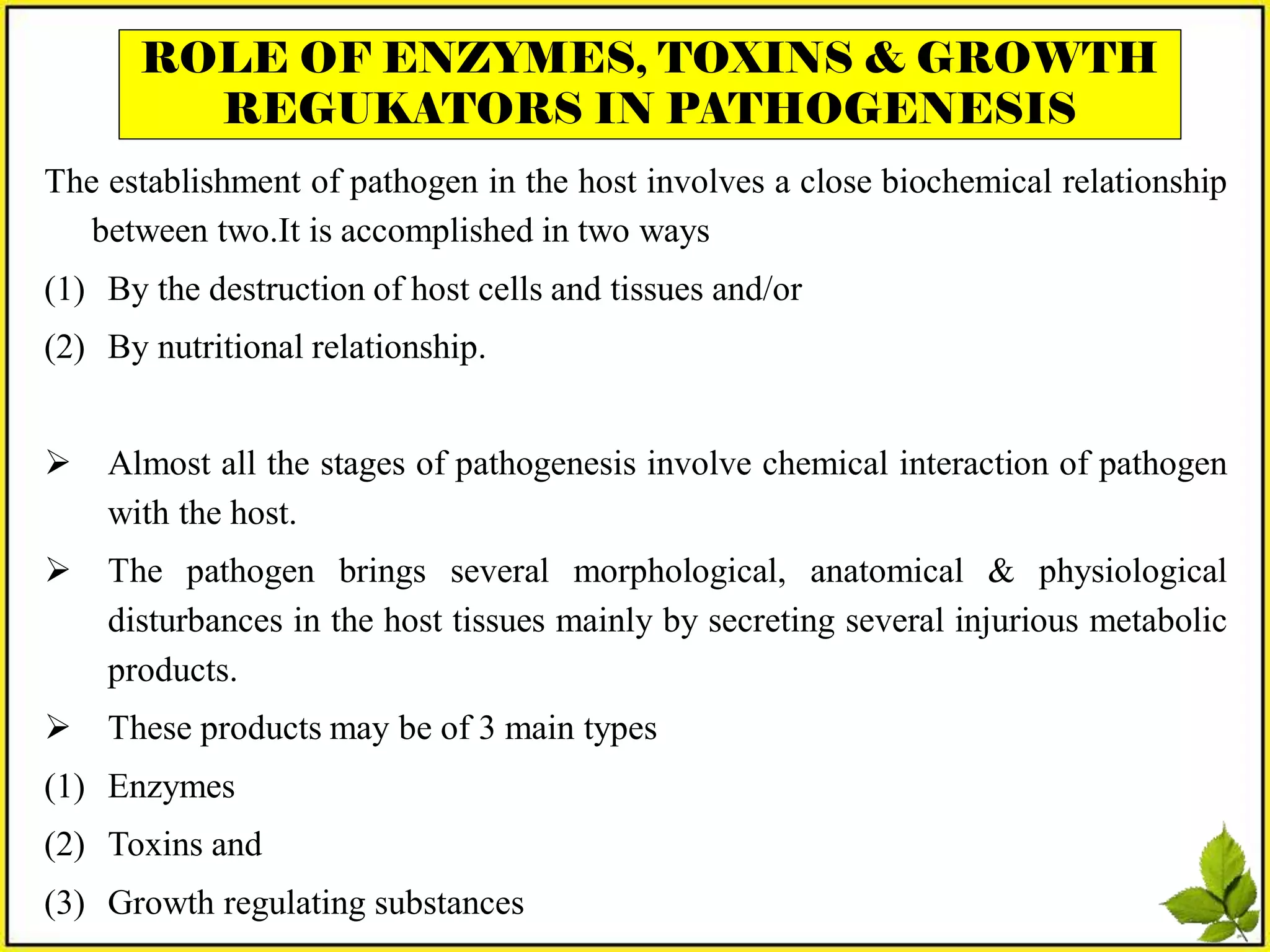 Disease development: Role of enzymes, toxins and growth regulators. | PDF