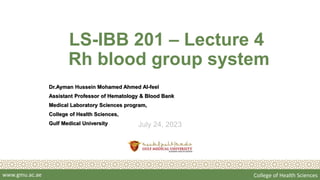 LS-IBB 301 – L4 Rh blood group system.pptx