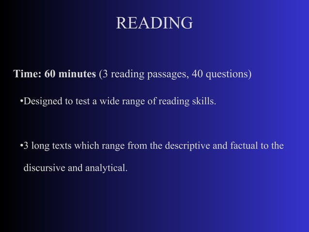 IELTS Components : Reading , Writing, Listening, Speaking | PPT