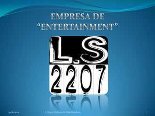 13-06-2012   L.S2207 Editora & Distribuidora   1
 