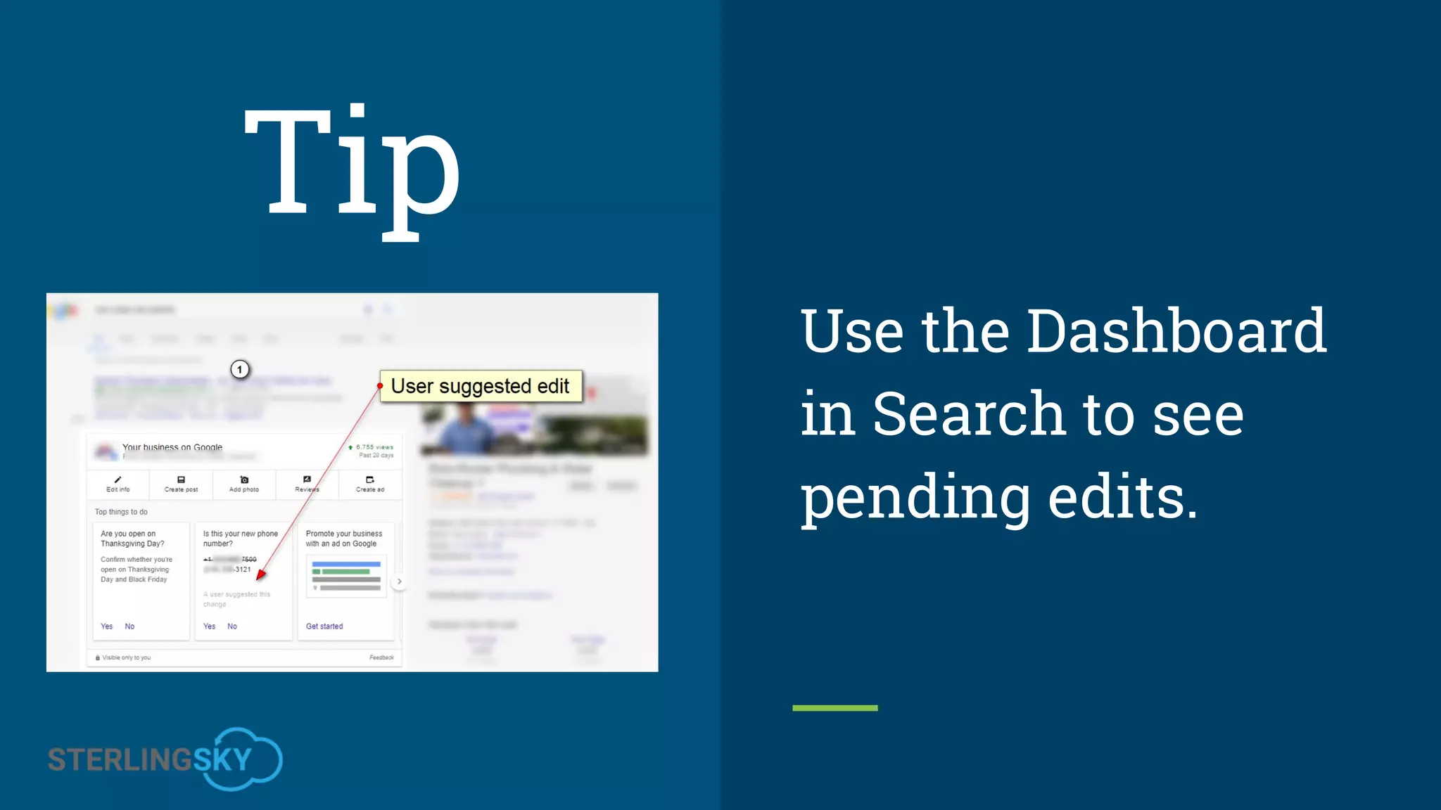 Tip
Use the Dashboard
in Search to see
pending edits.
 