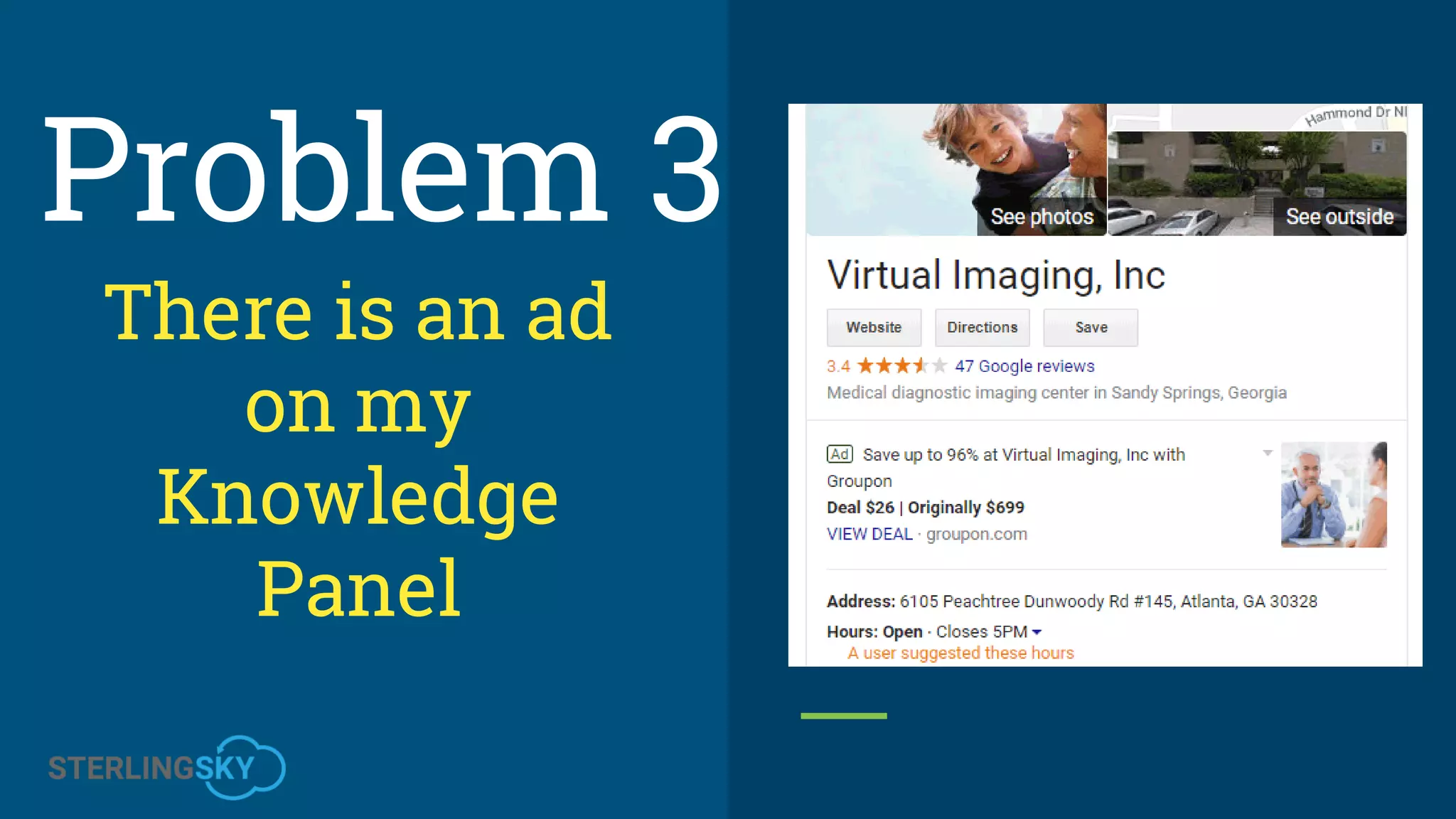 There is an ad
on my
Knowledge
Panel
Problem 3
 