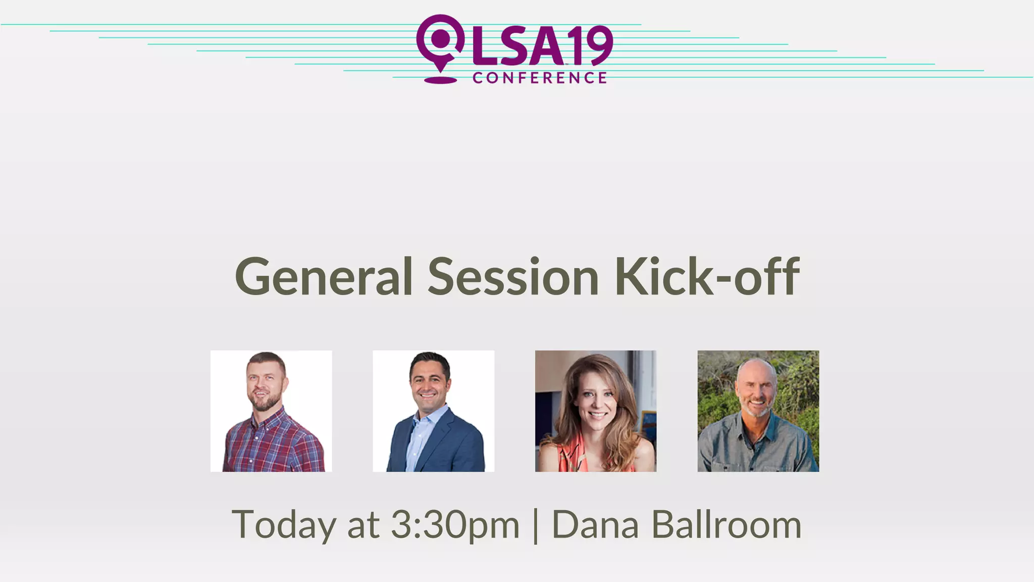 General Session Kick-off
Today at 3:30pm | Dana Ballroom
 