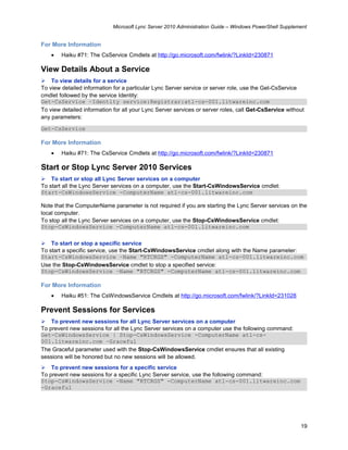 Microsoft Lync Server 2010 Administration Guide – Windows PowerShell Supplement


For More Information
    •   Haiku #71: ...