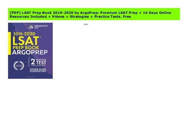 [PDF] LSAT Prep Book 2019-2020 by ArgoPrep: Premium LSAT Prep + 14 Days Online Resources ...