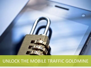 @rio_seo / #localseo
4 TIPS TO UNLOCK THE UNTAPPED
LOW COST TRAFFIC GOLDMINE
1. Create a mobile user experience
2. Ensure ...