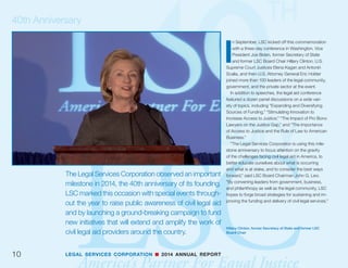 LEGAL SERVICES CORPORATION n 2014 ANNUAL REPORT 9
Left to right: U.S. Supreme Court Justice Elena Kagan;
former U.S. Attorney General Eric Holder; U.S. Supreme
Court Justice Antonin Scalia
 