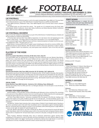 LSC FOOTBALL
A full slate of Lone Star Conference games is set for this week including West Texas A&M at UT Permian Basin
...