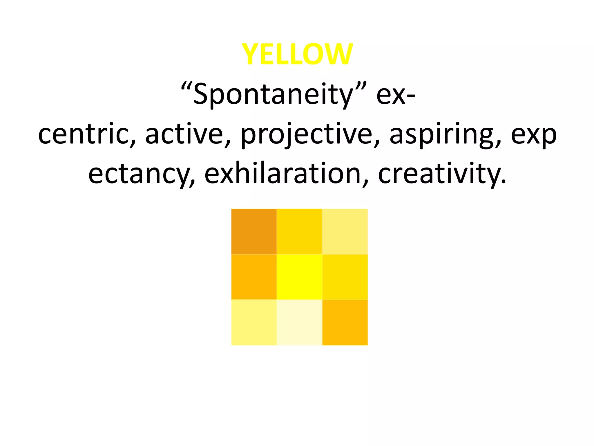 7th and 8th Position
These colors represent a “turning
away from”. These are the colors that
are most disliked and "represent a
need which is suppressed out of
necessity“.
 