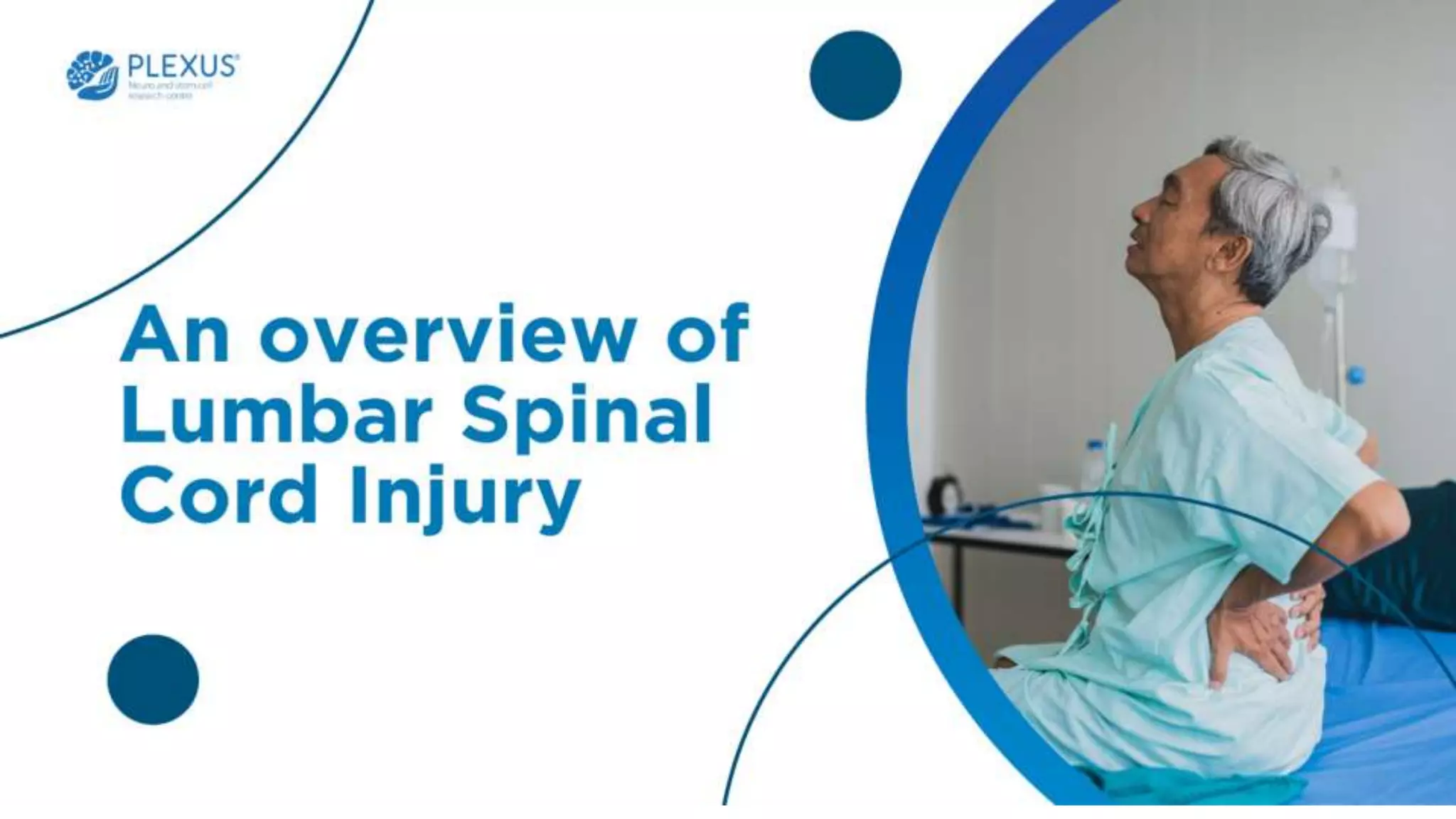 An Overview of Lumbar Spinal Cord Injury | PPTX