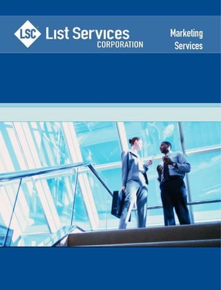 LSC Marketing Services 2010