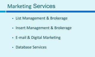MarketingServicesList Management & Brokerage