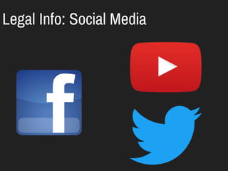 Legal Info: Social Media
 