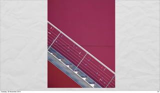 Tuesday, 30 November 2010   34
 