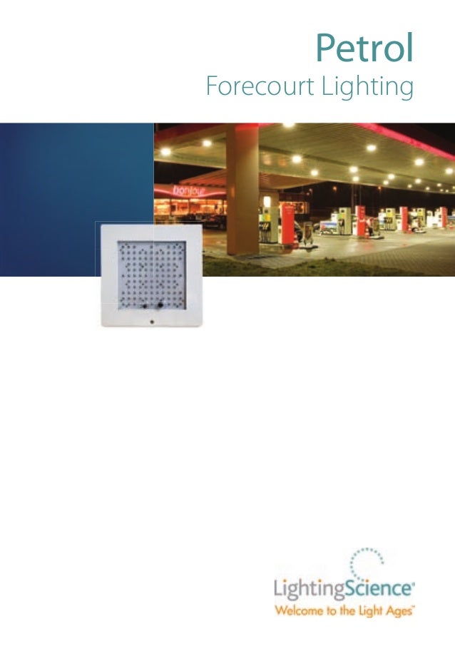LSGC LED Lighting for Petrol Stations