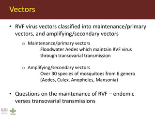 Rift Valley fever in East Africa: Factors driving emergence, potential interventions and challenges to effective control 