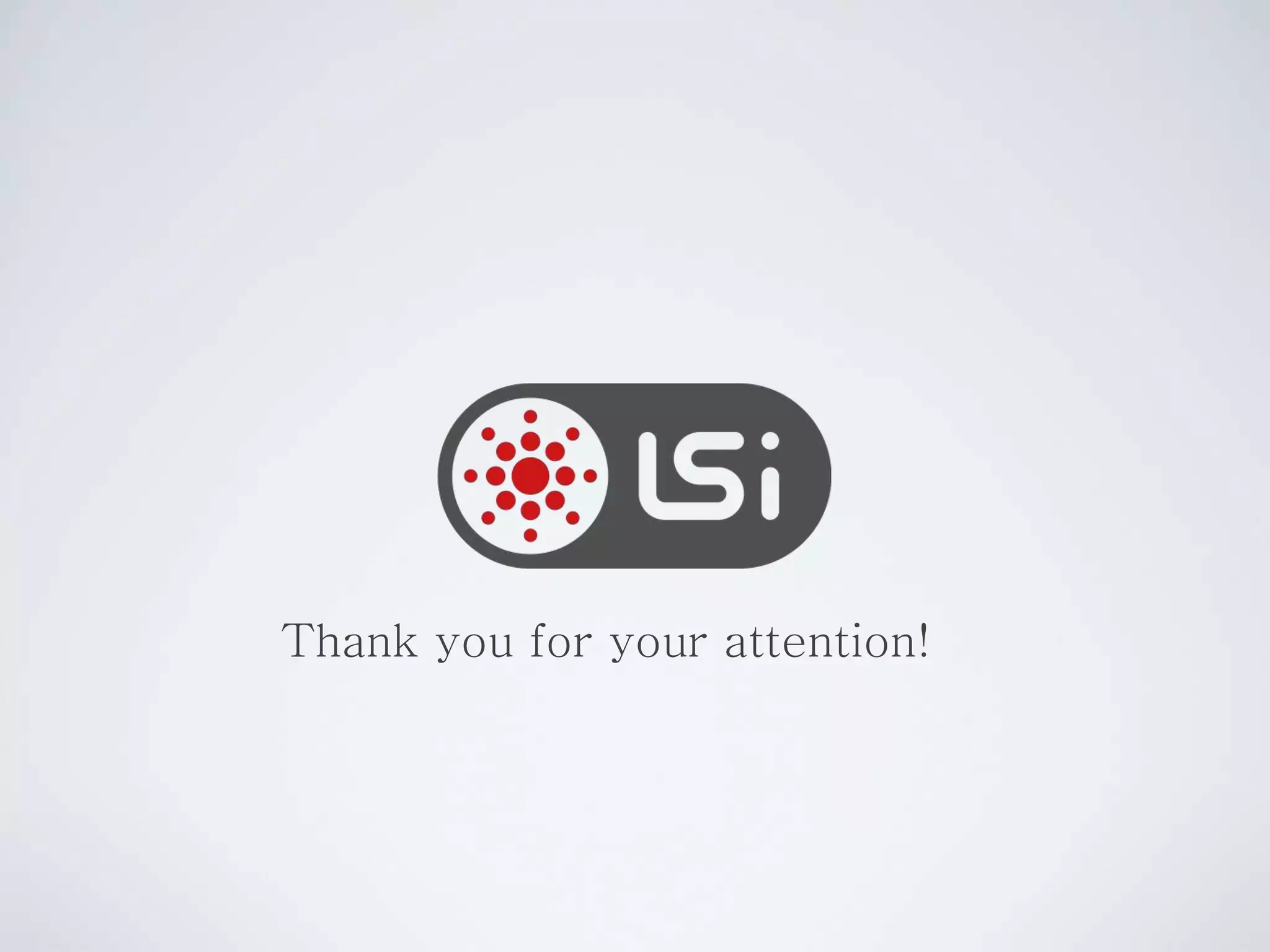 Thank you for your attention!
 