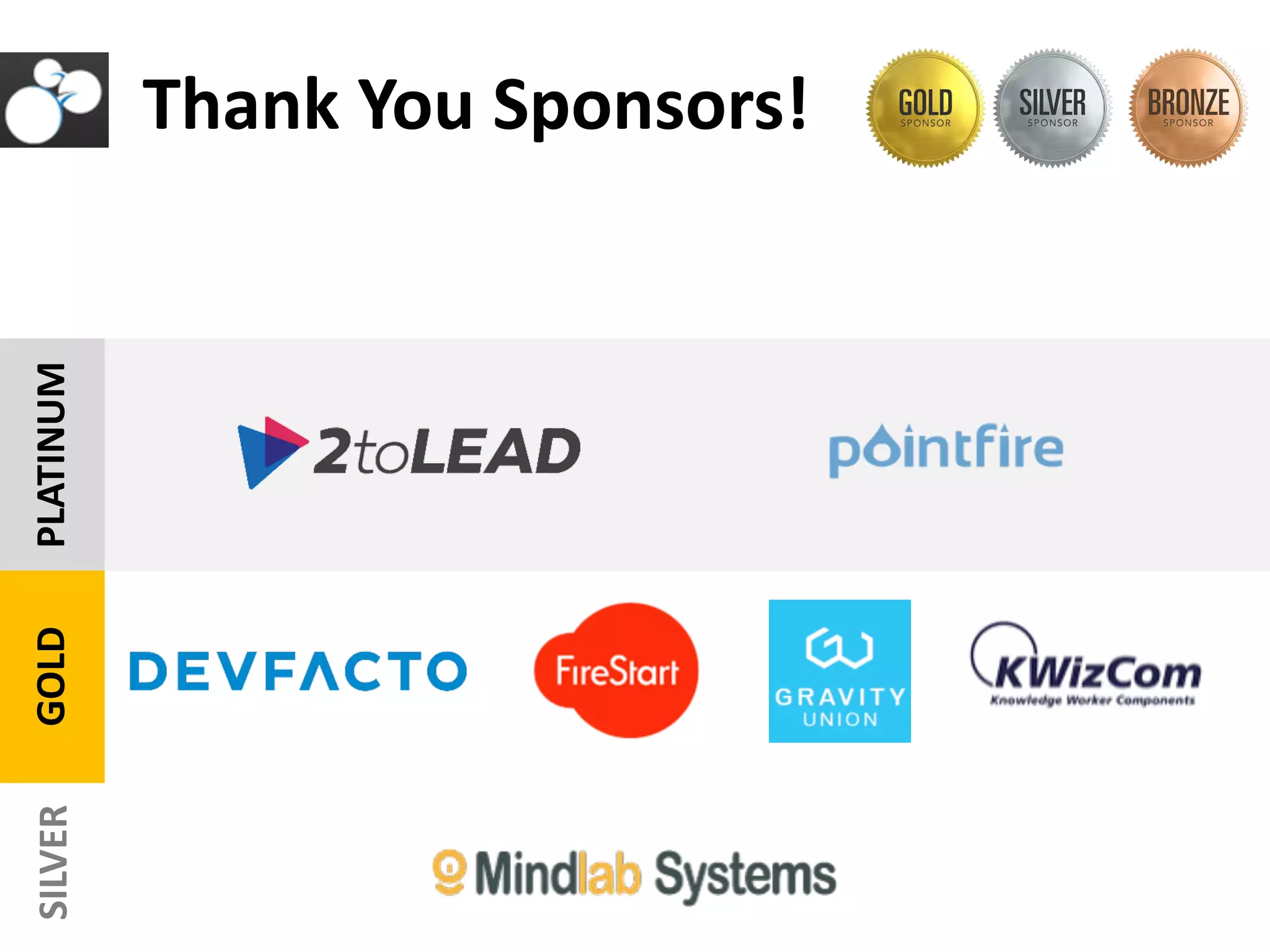 PLATINUM Thank You Sponsors! SILVERGOLD 