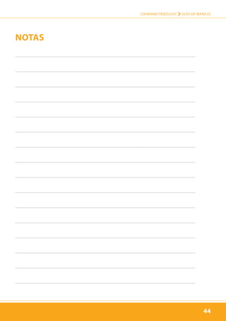 44
LOHMANN TIERZUCHT › Guía de manejo
44
notas
 