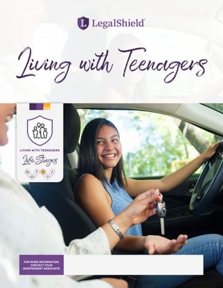 Living with Teenagers
FOR MORE INFORMATION,
CONTACT YOUR
INDEPENDENT ASSOCIATE:
Name
Website
Email
Phone
 