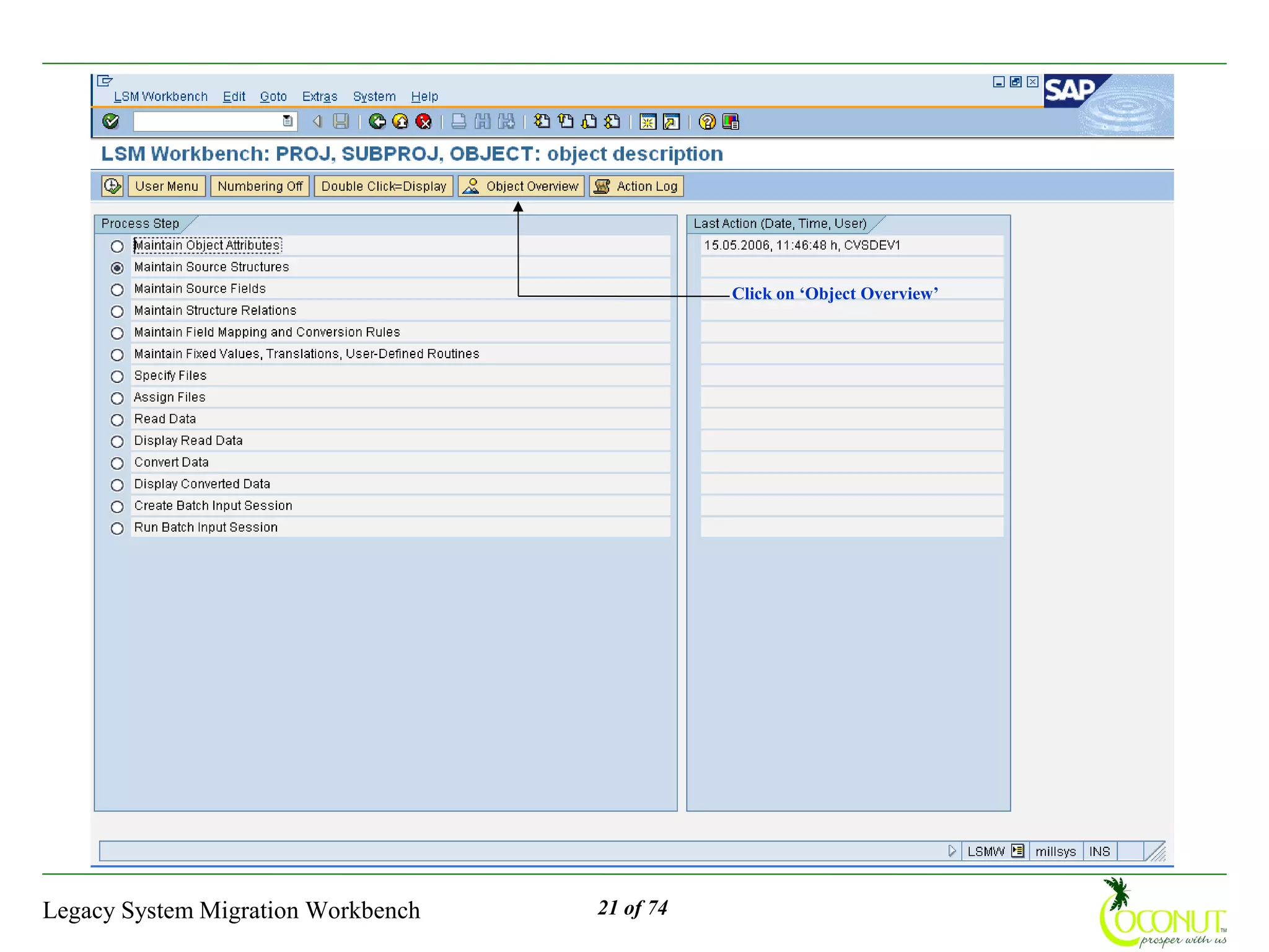 Click on ‘Object Overview’




Legacy System Migration Workbench   21 of 74
 