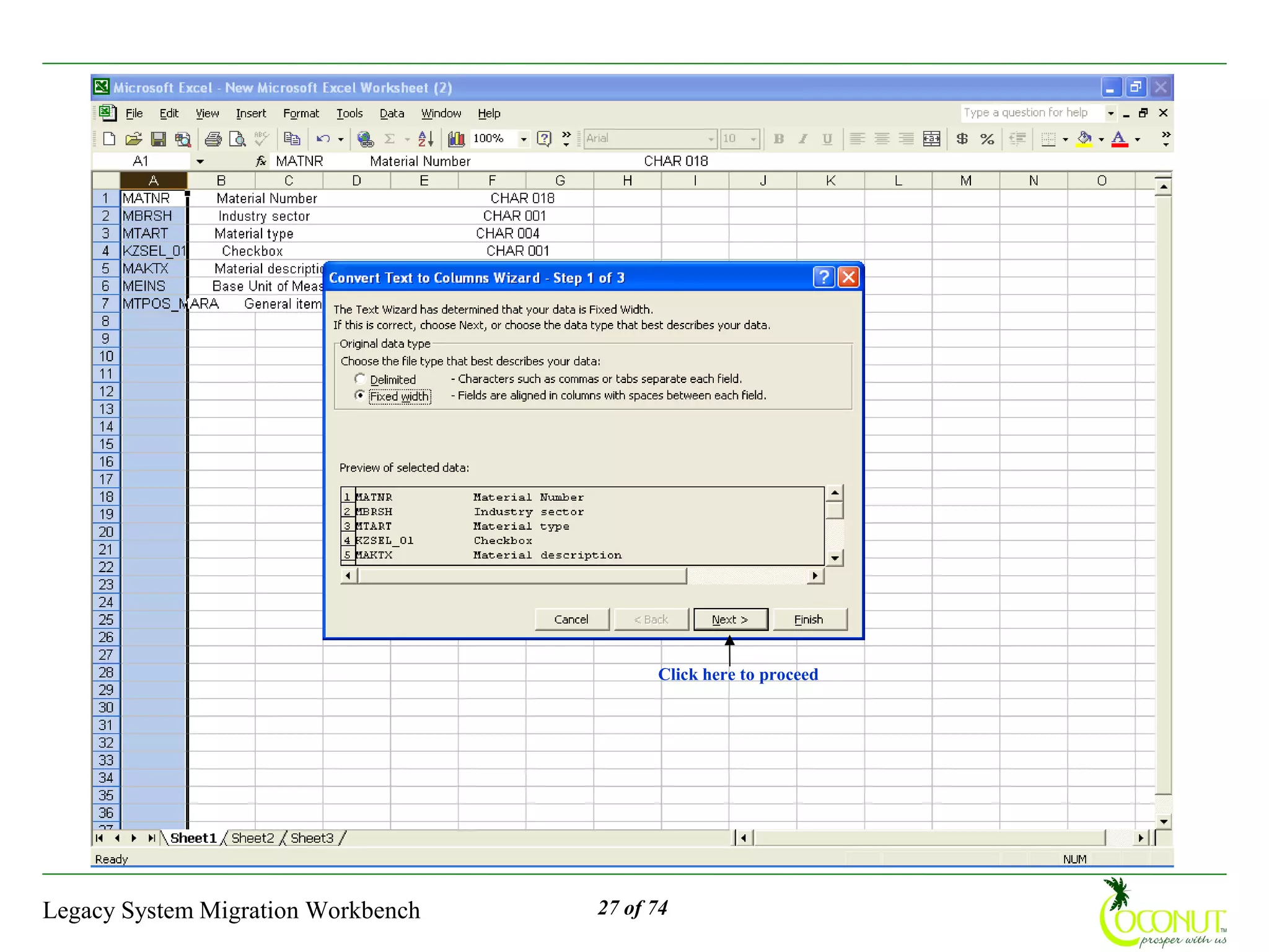 Click here to proceed




Legacy System Migration Workbench   27 of 74
 