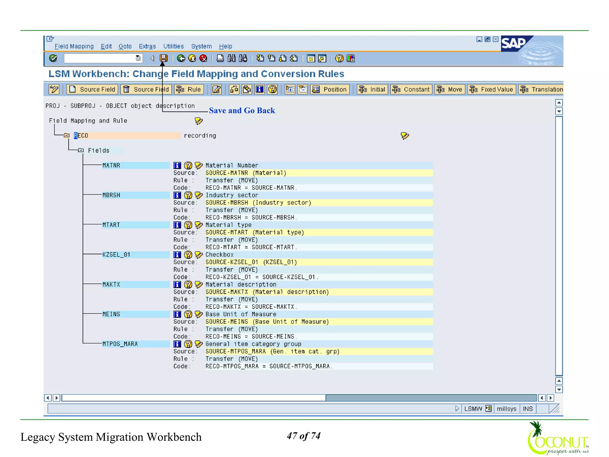 Save and Go Back




Legacy System Migration Workbench                      47 of 74
 