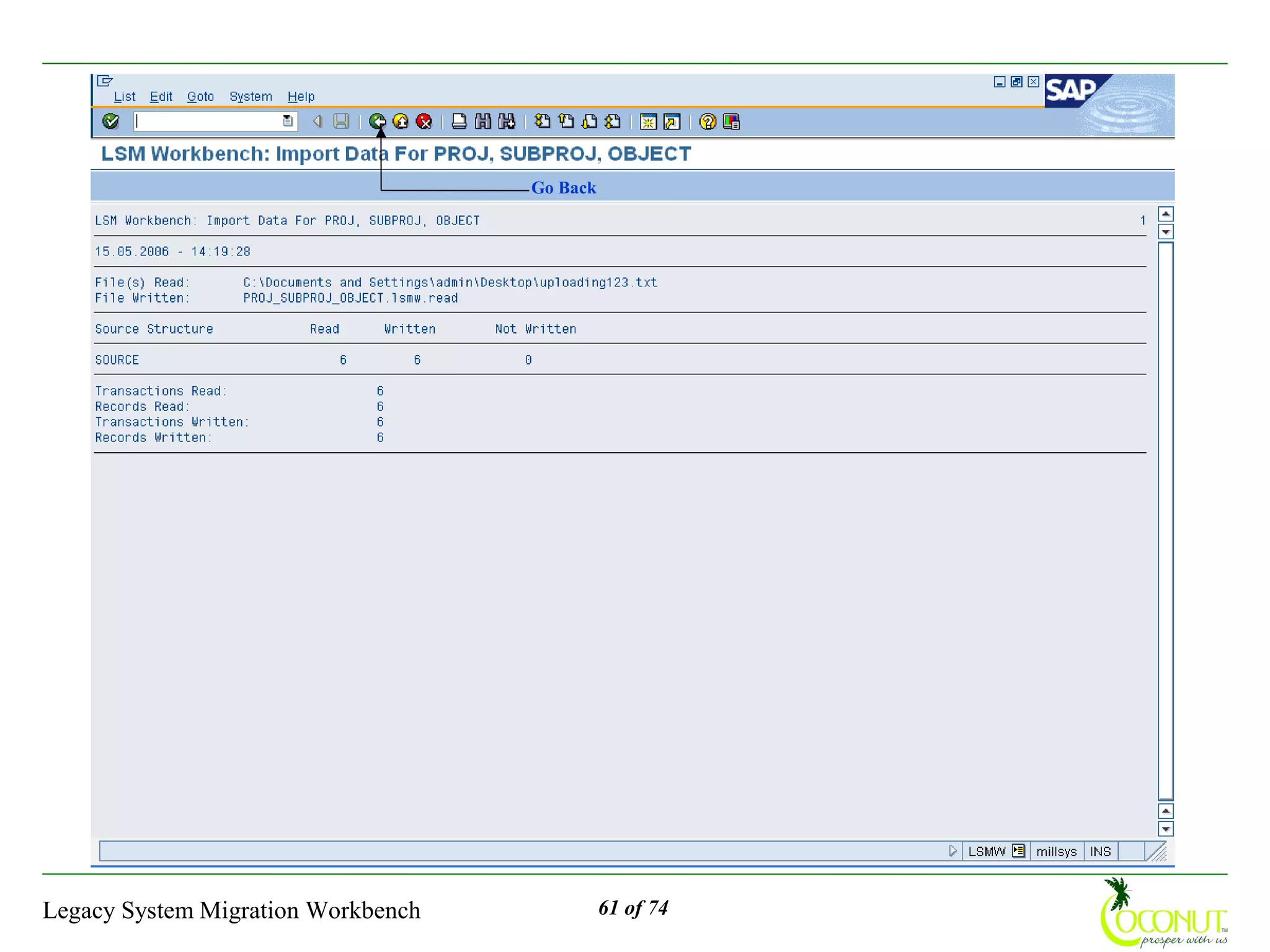 Go Back




Legacy System Migration Workbench             61 of 74
 