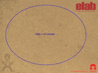 elab = our people 