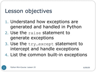 Lsn19_HandlingExceptions this is for python lesson .ppt