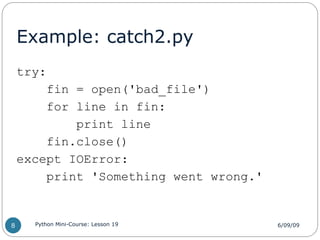 Lsn19_HandlingExceptions this is for python lesson .ppt