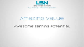 LSN Lead System Network Presentation 100% Commisions | PPT
