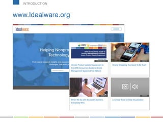 www.Idealware.org
INTRODUCTION
 