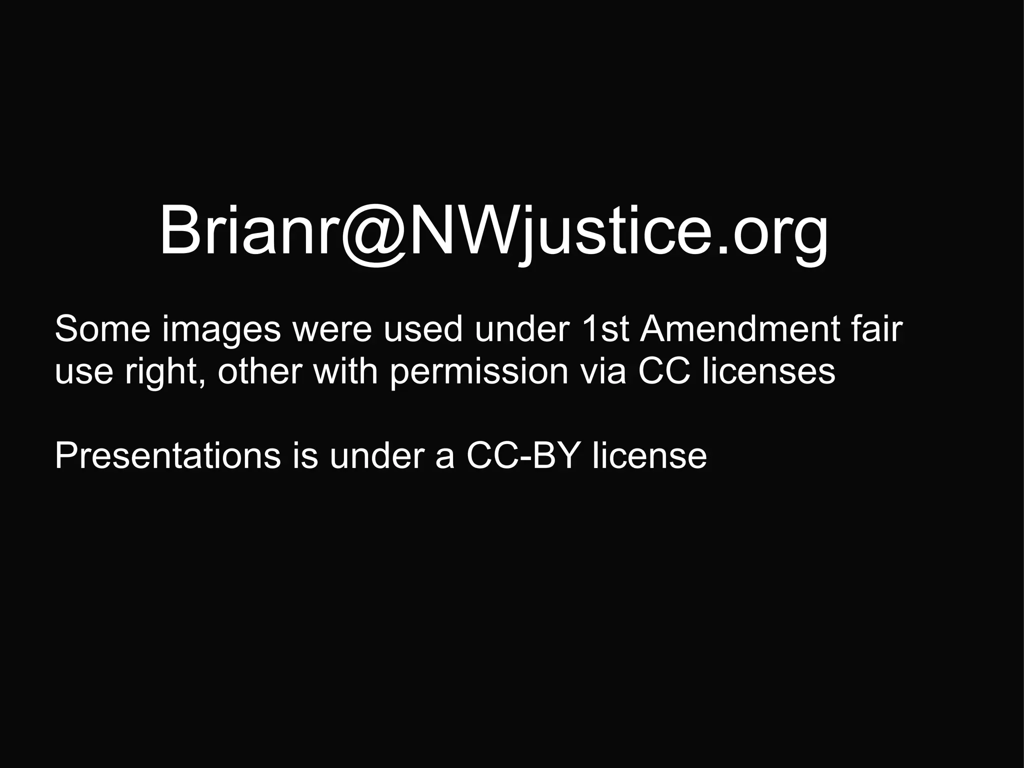 [email_address] Some images were used under 1st Amendment fair use right, other with permission via CC licenses Presentations is under a CC-BY license   