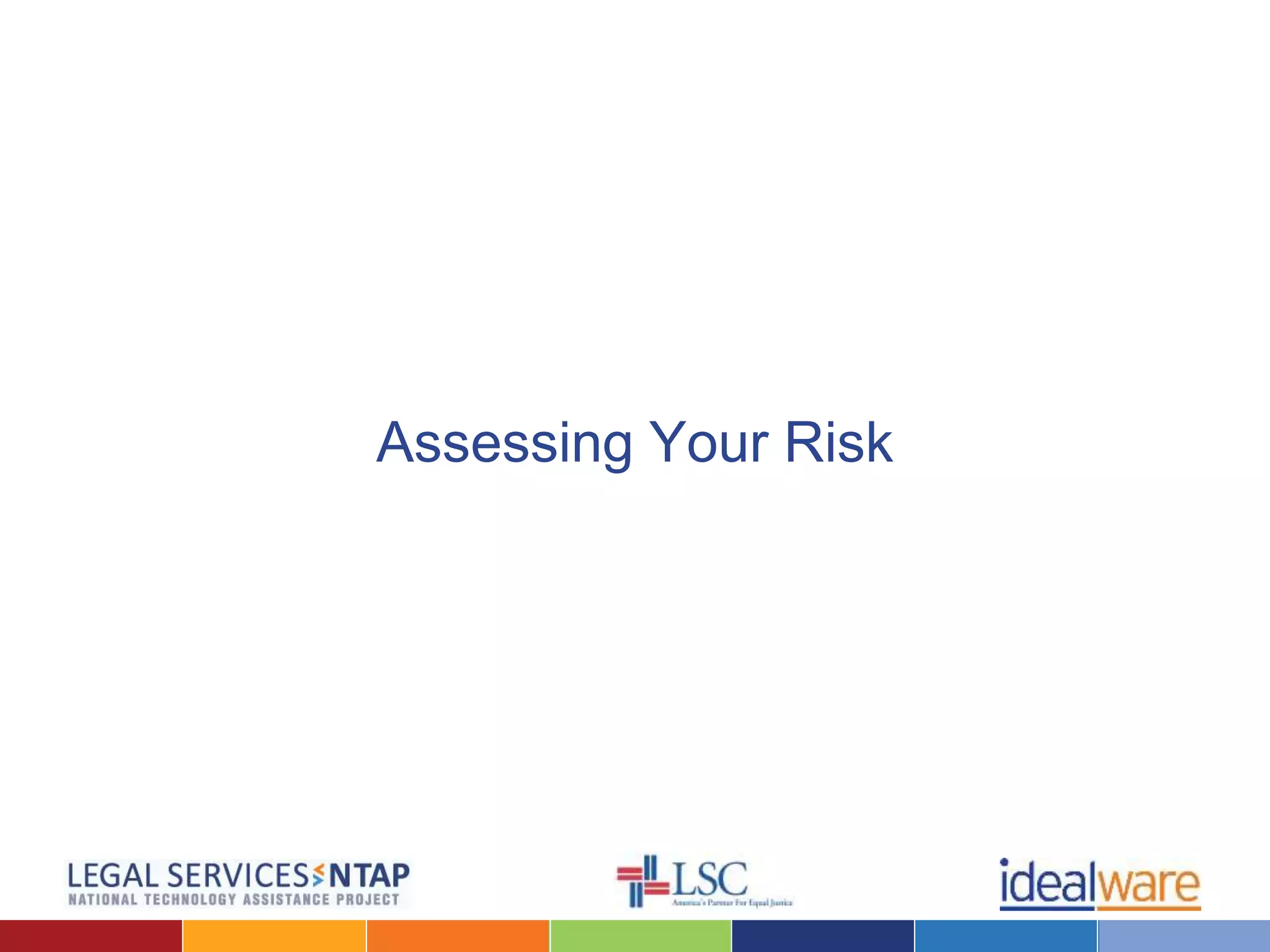 Assessing Your Risk
 