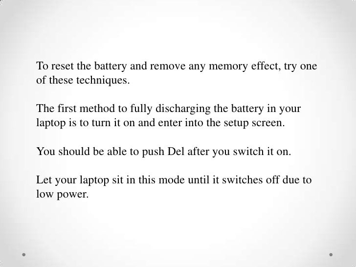 Recondition Your Rechargeable Battery For Your Laptop For 