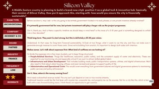 A Middle Eastern country is planning to build a brand-new city& position it as a global tech & innovation hub- basically
their version of Silicon Valley. How you’d approach this, starting with- how would you ensure the city is financially
sustainable?
Before we dive in, may I ask- is this city going to be entirely government-funded in its early phases, or are private investors already involved?
It’s primarily government-led for now, but private investment will play a larger role as the project progresses.
Got it, thank you. And is there a specific timeline we should keep in mind here? is this more of a 5–10 year goal or something designed to unfold
over a few decades?
Think long-term. They want to start strong, but this is definitely a 20–30 year vision.
Understood. In that case, for long-term financial sustainability, I’d look at two things: what it costs to run the city, and how we make sure it
generates enough revenue to cover those costs. Since we’re building from scratch, it’s important to design both sides with intention.
Makes sense. Let’s talk about expenses first. What kind of outflows are we looking at?
I’d divide the expenses into a few major buckets, just to keep things structured:
People-Related Services: Things like healthcare, education, public safety, and the consistent supply of water and electricity. These are
essential for any functioning city and especially critical if we want to attract skilled global talent.
Infrastructure and Urban Development: That includes building roads, public transportation systems, utilities, and digital infrastructure. We’d
also need to think about urban housing, offices, and even recreational spaces to support quality of life.
Administrative and Operational Costs: This would cover everything from government salaries and digital governance systems to maintaining
public services and policy enforcement.
Got it. Now, where’s the money coming from?
We’d need a diversified revenue model. The city can’t just depend on one-or-two income streams.
Traditional taxation would be the first lever with income tax, corporate tax, and property tax as the sources. But for a city like this, which is being
built with a very forward-looking vision, I think there’s an opportunity to get creative.
ROUND
PARTNER
CASE TYPE
UNCONVENTIONAL
INDUSTRY
FINANCE
COMPANY
MCKINSEY & CO
FREQUENCY
LOW
MODERATE 132
 