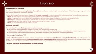 Let’s dig deeper into experience.
Sure. I’d first separate experience into physical and intangible factors. Physical includes tangible aspects like the size of the café, seating arrangement, waiting
time, charging stations, and availability of restrooms.
Then we have intangible experience, where I’d apply the Five Senses Framework—a way to understand how ambiance can shape perceived value. For example:
Sight: The ₹600 café may have better lighting, premium decor, and an overall Instagram-worthy vibe.
Smell: It might smell more inviting due to freshly brewed beans, better ventilation, or even the absence of oil smells from nearby food stalls.
Hearing: One café might play relaxing jazz, while the other has loud pop music, not ideal for business meetings or reading.
Touch: Comfier seats, plush couches, warmer indoor temperature—all contribute to comfort.
Taste can be excluded here since the coffee is the same.
Interesting. What else?
Now under Ease, I’d consider friction points in the customer journey—for instance:
One café might offer seamless digital payments (UPI, credit card), while the other insists on cash.
Maybe one uses digital QR-code menus while the other sticks to printed ones—this could either be a plus or a minus depending on customer preferences.
Charging ports at tables, quicker order processing, or better queue management could all contribute to a smoother experience.
Very thorough. What’s the last “E”?
Equity, or brand perception. This is where irrational pricing becomes rational—because price becomes a proxy for brand identity. Even if the product is the
same, if the ₹600 café is associated with influencers, exclusive events, or premium aesthetics, people perceive it as aspirational. Think of it like Starbucks vs. your
local third-wave café—they may source beans from the same roaster, but the price reflects the story, not just the coffee.
Fair point. That was an excellent breakdown. No further questions.
137
 