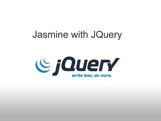 Jasmine with JQuery 