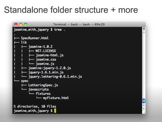 Standalone folder structure + more 