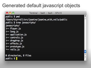 Generated default javascript objects 