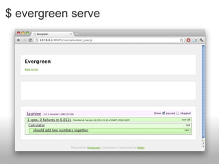$ evergreen serve 