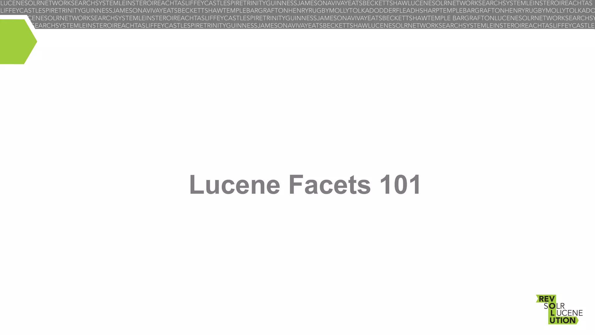Lucene Facets 101

 