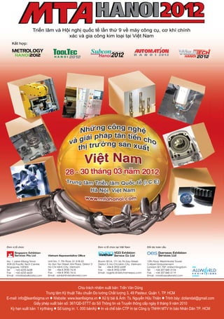 MTAH2012 Lean6Sigma Dec11 FA(P).indd 1 12/6/11 12:51:09 PM
Chòu traùch nhieäm xuaát baûn: Traàn Vaên Duõng
Trung tâm Kỹ thuật Tiêu chuẩn Đo lường Chất lượng 3, 49 Pasteur, Quận 1, TP. HCM
E-mail: info@lean6sigma.vn l Website: www.lean6sigma.vn l Xöû lyù baøi & AÛnh: Ts. Nguyeãn Höõu Thieän l Trình baøy: dotiendat@gmail.com
Giaáy pheùp xuaát baûn soá: 367/QÑ-STTT do Sôû Thoâng tin vaø Truyeàn thoâng caáp ngaøy 8 thaùng 9 naêm 2010
Kyø haïn xuaát baûn: 1 kyø/thaùng l Soá löôïng in: 1. 000 baûn/kyø l In vaø cheá baûn CTP In taïi Coâng ty TNHH MTV In baùo Nhaân Daân TP. HCM
 