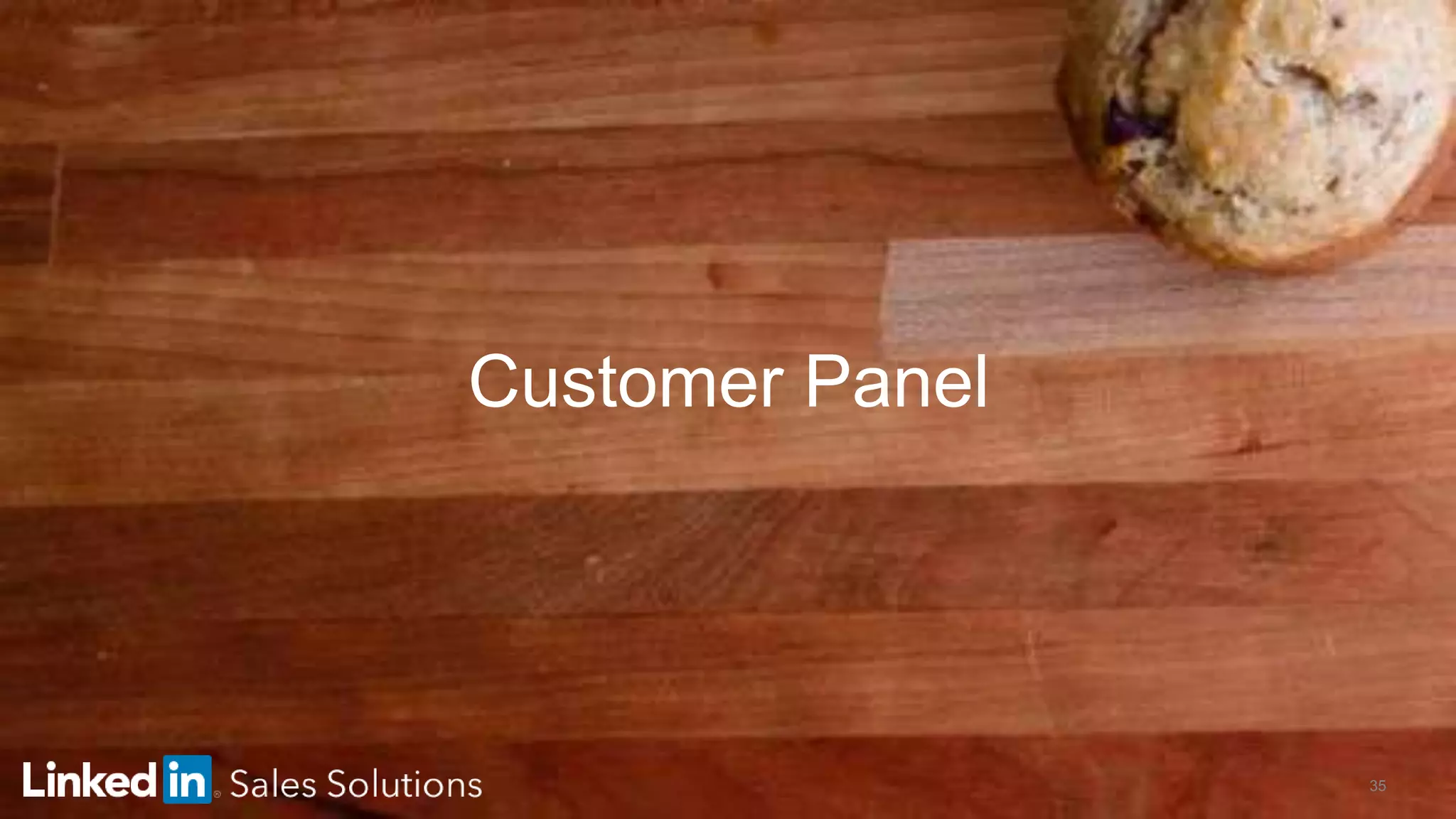 35
Customer Panel
 