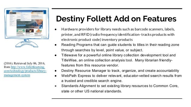What are some features of the Follett Destiny mobile app?