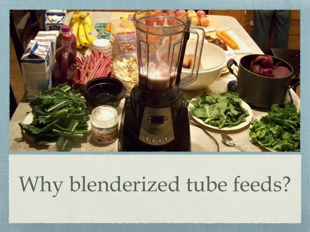 The Use of Blenderized Tube Feeding in Pediatric Patients Evidence a…