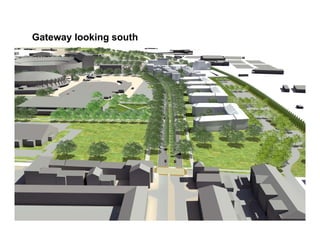 Gateway looking south
 