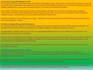 1. Achtsamer Umgang (Fürsorge) mit der Erde
Die Fürsorge der Erde kann verstanden werden als die Pflege des lebendigen Bodens. Oft kann man an dem Zustand des Bodens sehr gut die
Gesundheit und das Wohlbefinden der Gesellschaft messen. Es gibt viele verschiedene Techniken, sich um den Boden zu kümmern, aber die
einfachste Methode um zu sagen, wenn der Boden gesund ist, ist, zu sehen wie viel Leben dort existiert.
Unsere Wälder und Flüsse sind die Lungen und Adern unseres Planeten, die helfen, das die Erde lebt und atmet, viele verschiedene
Lebensformen unterstützend. Alle Lebensformen haben ihre eigenen inneren Wert und müssen für die Funktionen, die sie durchführen
respektiert werden - auch wenn wir sie für unsere Bedürfnisse als nicht nützlich sehen.
Durch die Verringerung unseres Verbrauchs von "Zeugs", reduzieren wir unsere Auswirkungen auf die Umwelt, welches der beste Weg ist,
sich um alle Lebewesen zu sorgen.
2. Achtsamer Umgang (Fürsorge) mit den Menschen
Die Fürsorge der Menschen beginnt mit uns selbst und erweitert sich, mit dem Einbeziehen unserer Familien, Nachbarn und lokalen und
nationalen Gemeinschaften. Die Herausforderung ist, durch Eigenständigkeit und Eigenverantwortung zu wachsen.
Eigenständigkeit ist möglich, wenn wir uns auf das nicht-materielle Wohlbefinden fixieren, um uns selbst und andere kümmern, ohne
unnötig materielle Ressourcen zu verbrauchen .
Wenn wir die Verantwortung für unsere Situation soweit es geht akzeptieren, anstatt anderen die Schuld zu geben, stärken wir uns. Wenn wir
erkennen, dass eine größere Weisheit innerhalb einer Gruppe von Menschen liegt, können wir mit anderen zusammenarbeiten, um die
besten Ergebnisse für alle Beteiligten voran zu bringen.
Der Ansatz der Permakultur ist es, sich auf das Positive, die Möglichkeiten die existieren statt die Hindernisse zu konzentrieren, selbst in
aussichtslosen Situationen.
3. Selbstbegrenzung und Überschussverteilung
Normalerweise produziert ein Baum viel mehr Obst als ein Mensch essen kann, dann ist es vernünftig zu teilen, was übrig ist.
Es braucht Zeit, um die Ernte zu ernten, zu essen, zu verteilen und aufzubewahren, welches Grenzen setzt von der Menge von Obst, die wir
produzieren und verwenden können.
Das Wachstum der menschlichen Ernährung und die Beschleunigung des Artensterbens verdeutlichen die Unmöglichkeit des kontinuierlichen
Wachstums. Manchmal müssen wir harte Entscheidungen treffen und überlegen, was gewiss ist.
Wir müssen uns darauf konzentrieren, was angemessen ist für uns zu tun, und nicht, was andere tun sollten. Durch die richtige Balance in
unserem eigenen Leben stellen wir ein positives Beispiel für andere, ihre eigene Balance finden zu können.
 